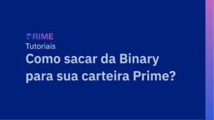 Como Sacar da Binary em Reais